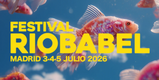 Festival Río Babel 2026