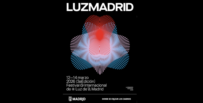 LuzMadrid. Festival Internacional de Luz de Madrid 2026