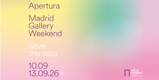 APERTURA - Madrid Gallery Weekend 2026