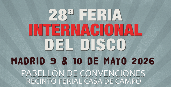 28.ª Feria Internacional del Disco de Madrid