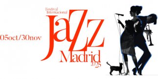 JAZZMADRID25. Festival Internacional Jazz Madrid