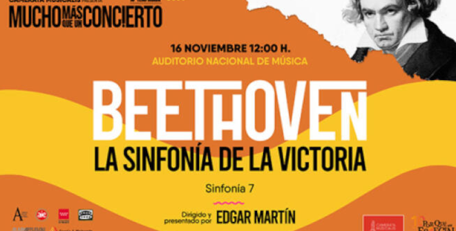Orquesta Camerata Musicalis. Mucho Más que un Concierto. Beethoven. La Sinfonía de la Victoria