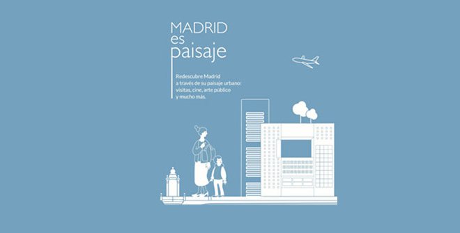Madrid es paisaje