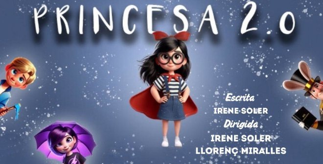 Princesa 2.0 Teatros Luchana