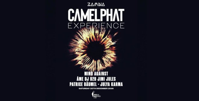 Experience by CamelPhat Madrid 2025