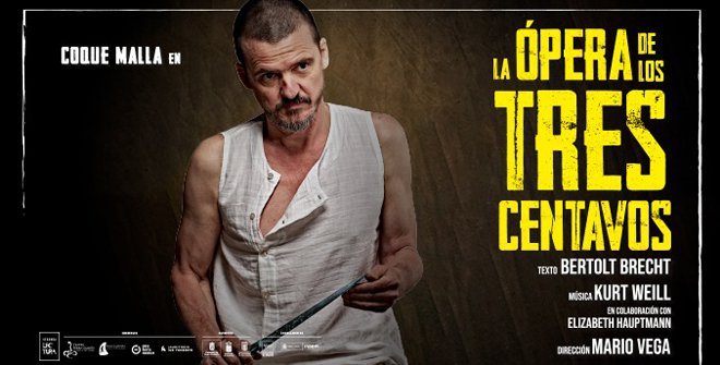 La ópera de los tres centavos con Coque Malla