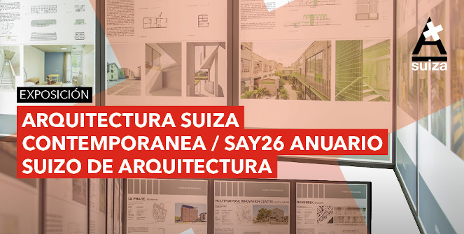 Arquitectura suiza contemporánea / SAY26 anuario suizo de arquitectura