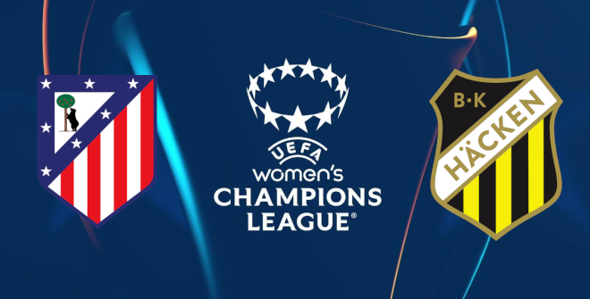 Atlético de Madrid Femenino - BK Häcken (UEFA Women's Champions League)