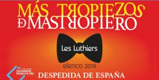 Les Luthiers - Más tropiezos de Mastropiero