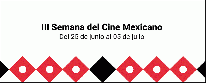 Semana del cine mexicano 2026