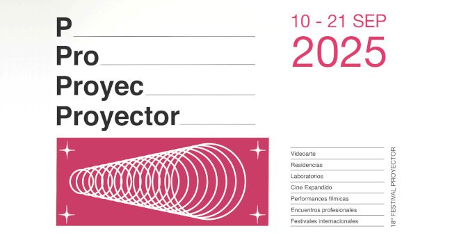 Festival PROYECTOR 2025