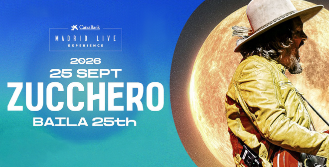 Madrid Live Experience 2026 - Zucchero
