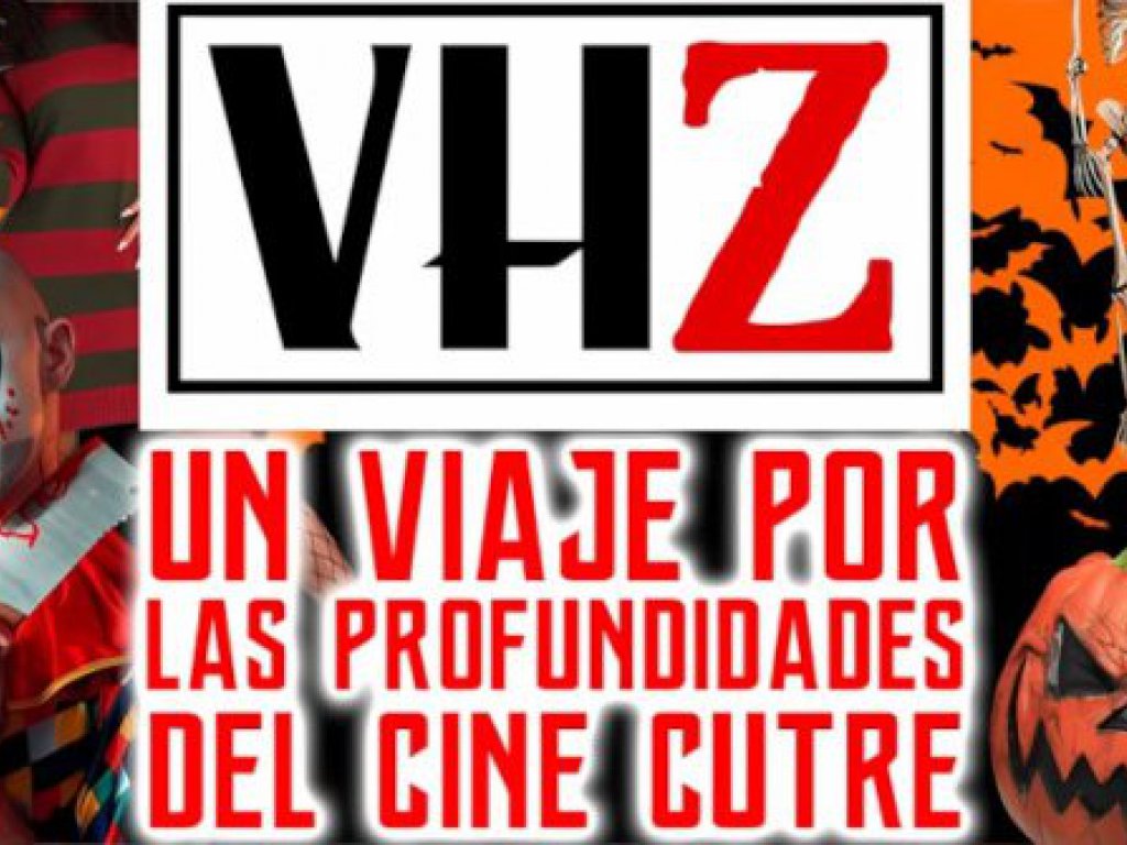 Sala EquisHalloween:cine cutre “VHZ” Sala EquisHalloween:cine cutre “VHZ”