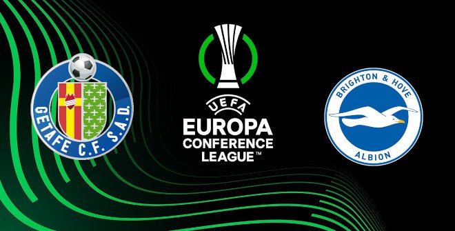 Getafe CF - Brighton & Hove Albion FC (UEFA Conference League)