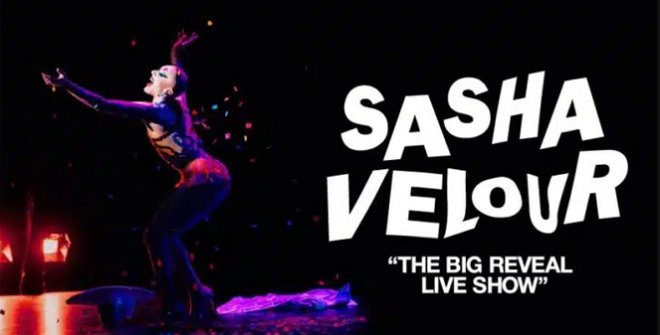 Sasha Velour - The Big Reveal Live Show