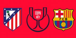 Atlético de Madrid - FC Barcelona (Copa del Rey)