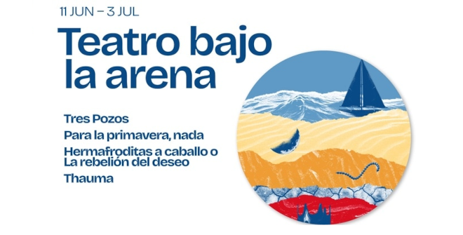 Teatro bajo la arena 2026