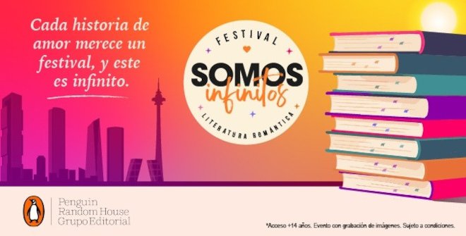 FESTIVAL SOMOS INFINITOS – Literatura Romántica 