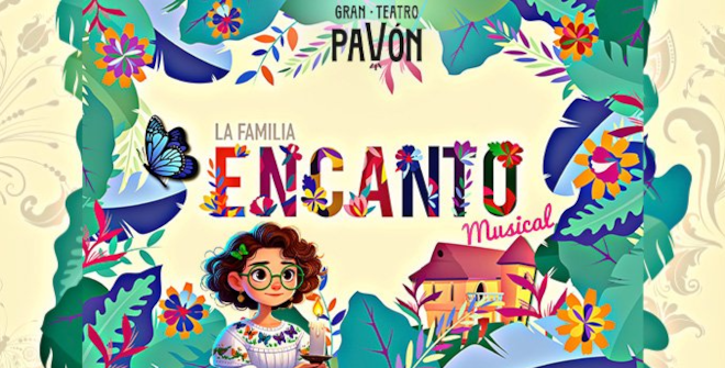 La familia Encanto, el musical