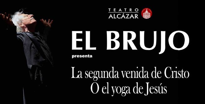 El Brujo - La segunda venida de Cristo