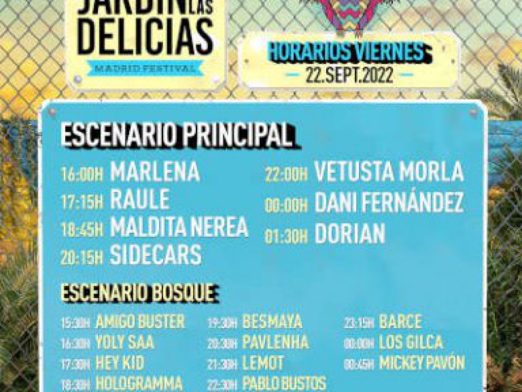 Horarios Festival Jardín de las Delicias 22 septiembre 2023