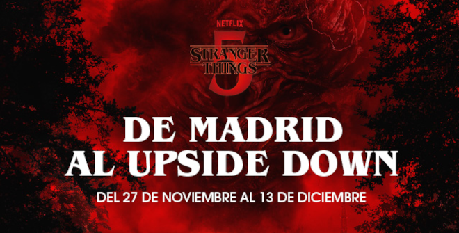 De Madrid al Upside Down