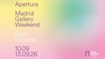 APERTURA - Madrid Gallery Weekend 2026