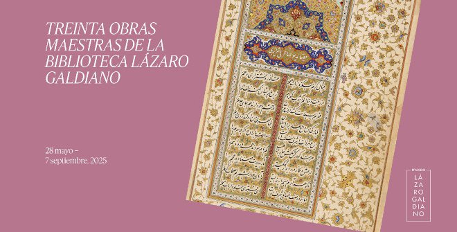 Treinta Obras Maestras de la Biblioteca Lázaro Galdiano	
