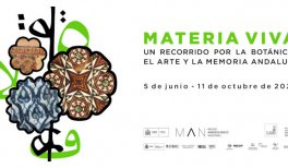 Materia viva. Un recorrido por la botánica, el arte y la memoria andalusí