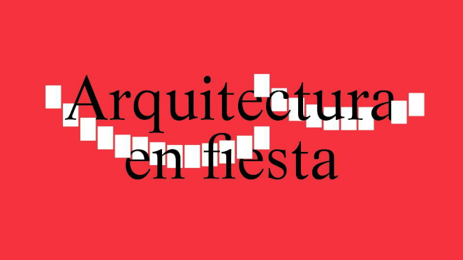 Arquitectura en fiesta