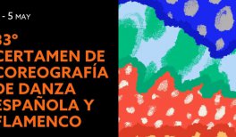 33º Certamen de Coreografía de Danza Española y Flamenco