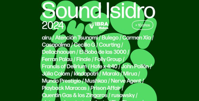 Sound Isidro Vibra Mahou 2024