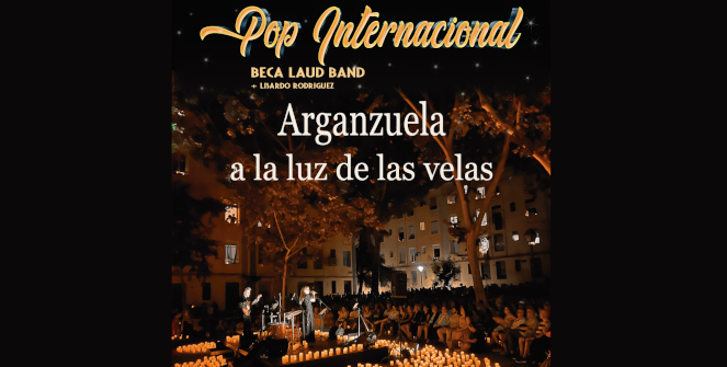 Arganzuela a la luz de las velas