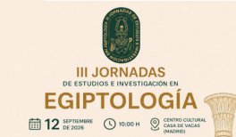 III Jornadas de Estudios e Investigación en Egiptología III Jornadas de Estudios e Investigación en Egiptología