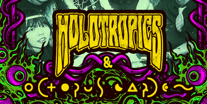 Mad Psych Fest: Holotropics + Octopus Garden