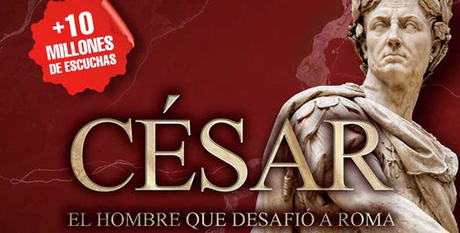 Roma Aeterna: César, el hombre que desafió a Roma
