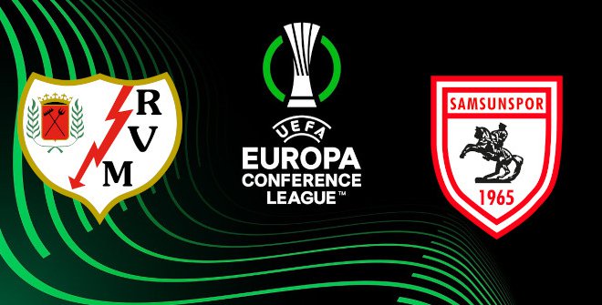 Rayo Vallecano - Samsunspor (UEFA Conference League)