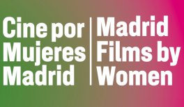 Festival Cine por Mujeres de Madrid 