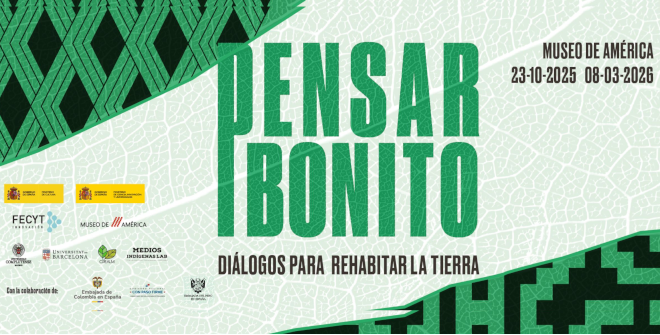 Pensar bonito. Diálogos para rehabitar la tierra