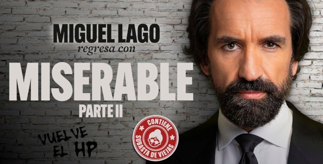 Miserable - Miguel Lago