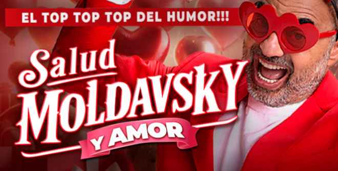Salud, Moldavsky y amor