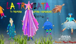 La Traviata. Tu primera ópera submarina
