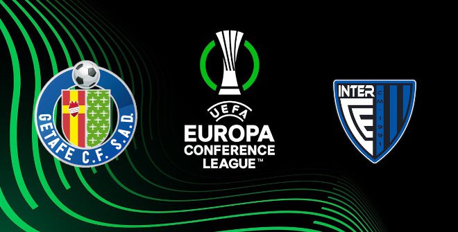 Getafe CF - Inter Club D'Escaldes (UEFA Conference League)