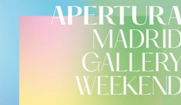 APERTURA - Madrid Gallery Weekend 2025