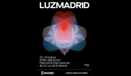 LuzMadrid. Festival Internacional de Luz de Madrid 2026 LuzMadrid. Festival Internacional de Luz de Madrid 2026