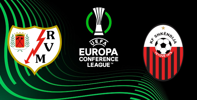 Rayo Vallecano - KF Shkëndija (UEFA Conference League)