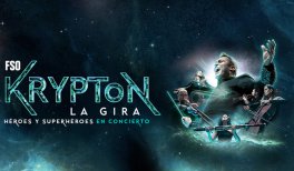Film Symphony Orchestra: KRYPTON - Héroes y Superhéroes en Concierto 