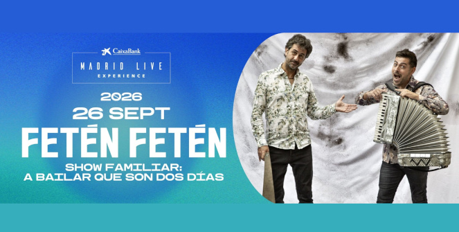 Fetén Fetén (Madrid Live Experience 2026)