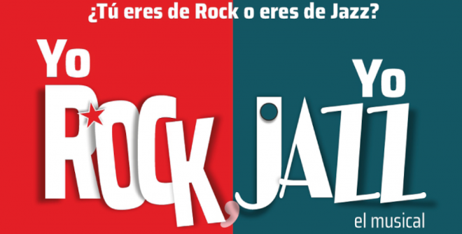 Yo Rock, Yo Jazz, el musical