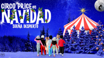 Circo Price en Navidad - Sueña despierto